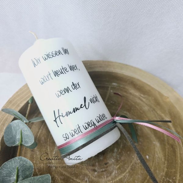 Gedenkkerze - Trauerkerze - Erinnerungskerze - Hochzeit Midi -Wir wissen...-