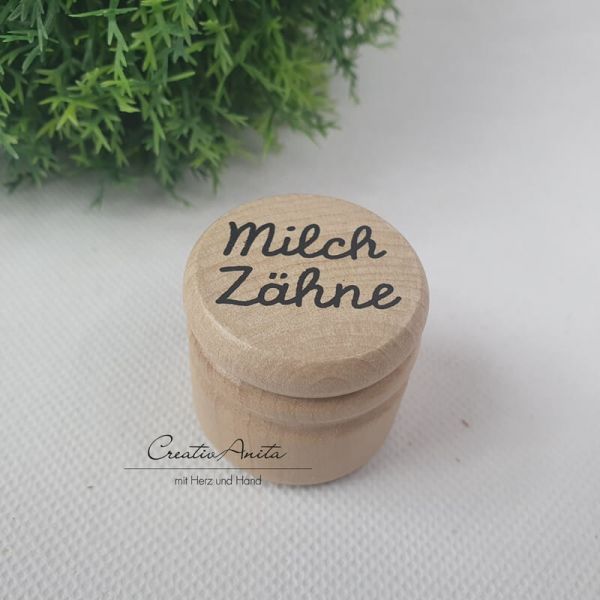 Milchzahndose aus Holz